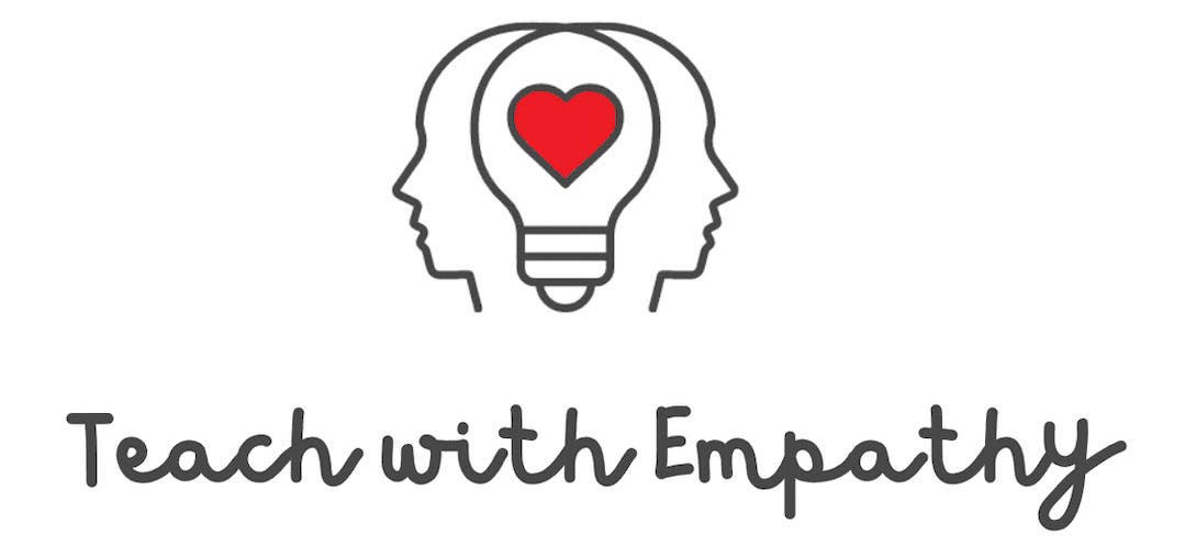Teach with Empathy 