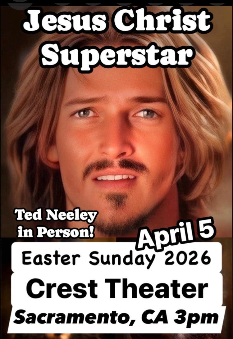 “Jesus Christ Superstar” ~ FAREWELL TOUR ~ Ted Neeley IN PERSON!