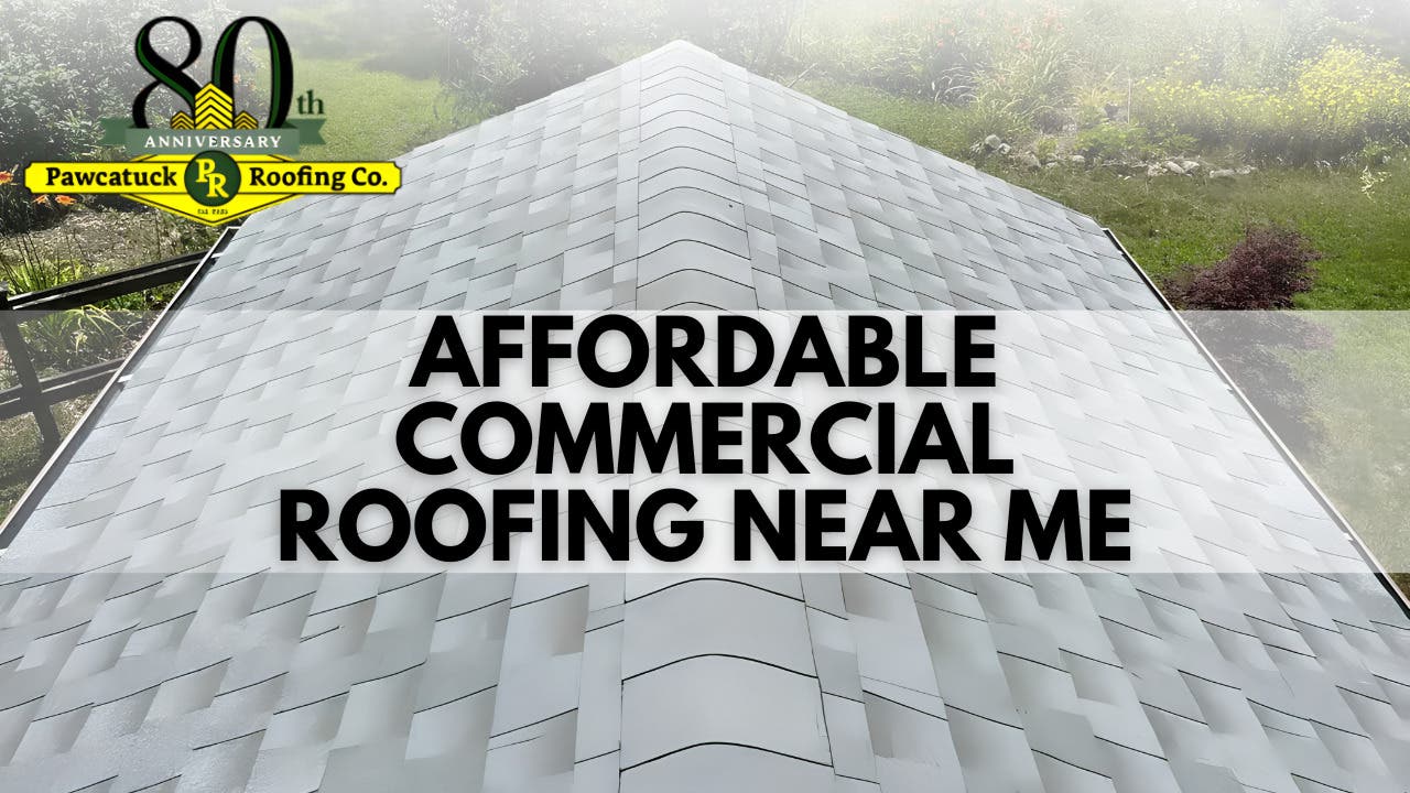 Affordable Commercial Roofing Solutions in Pawcatuck, CT