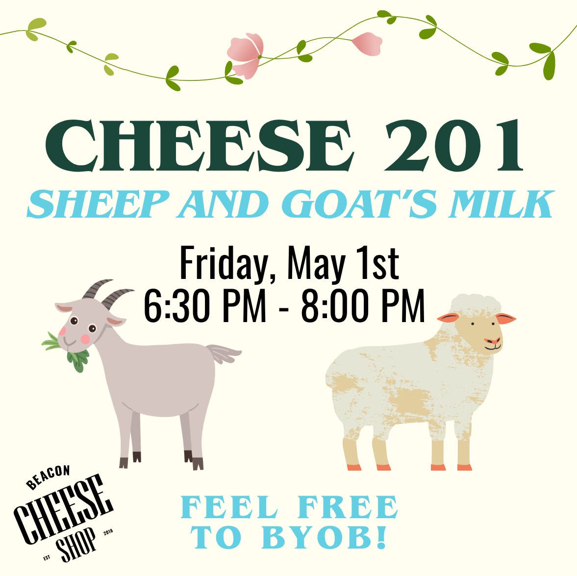 Cheese 201 - Sheep & Goat's Milk Cheese Class