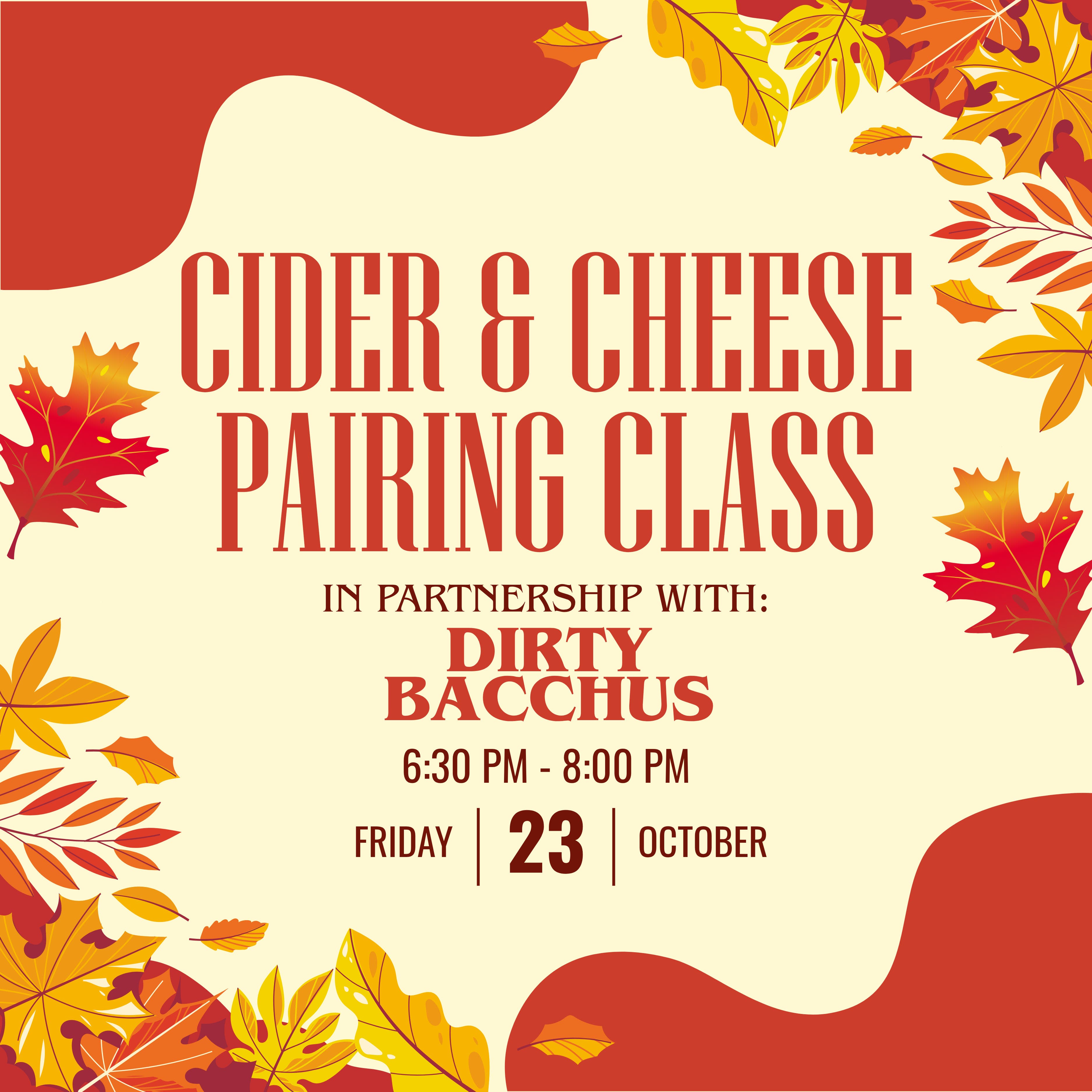Cider & Cheese Pairing with Dirty Bacchus