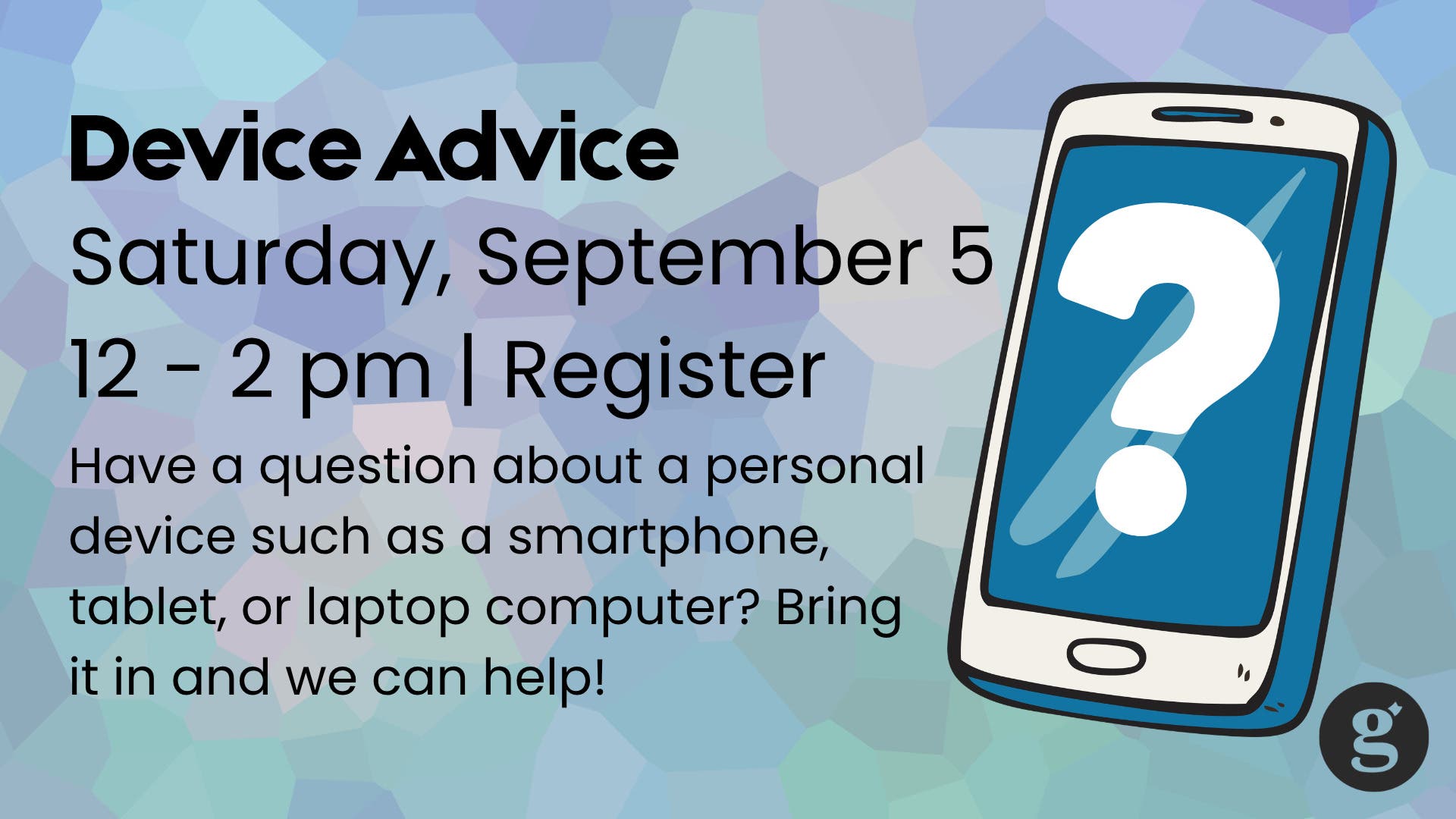 Device Advice