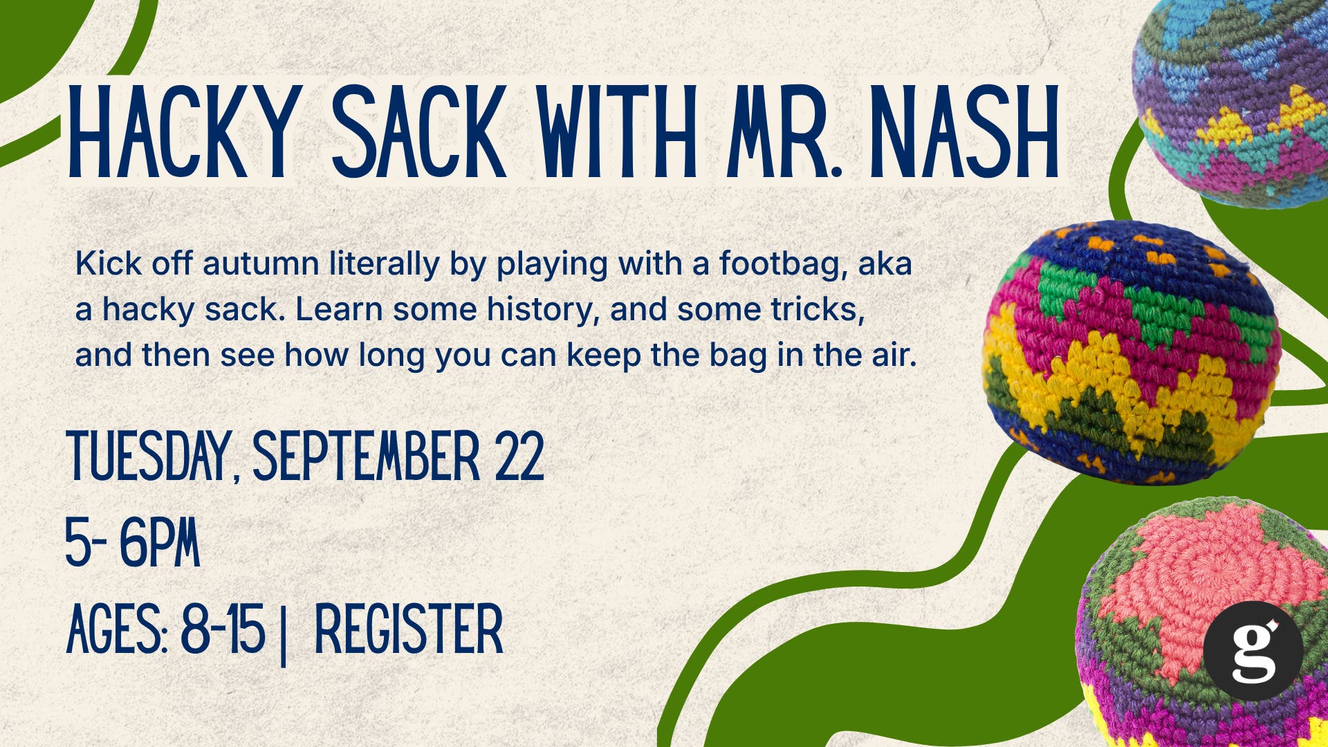 Hacky Sack with Mr. Nash