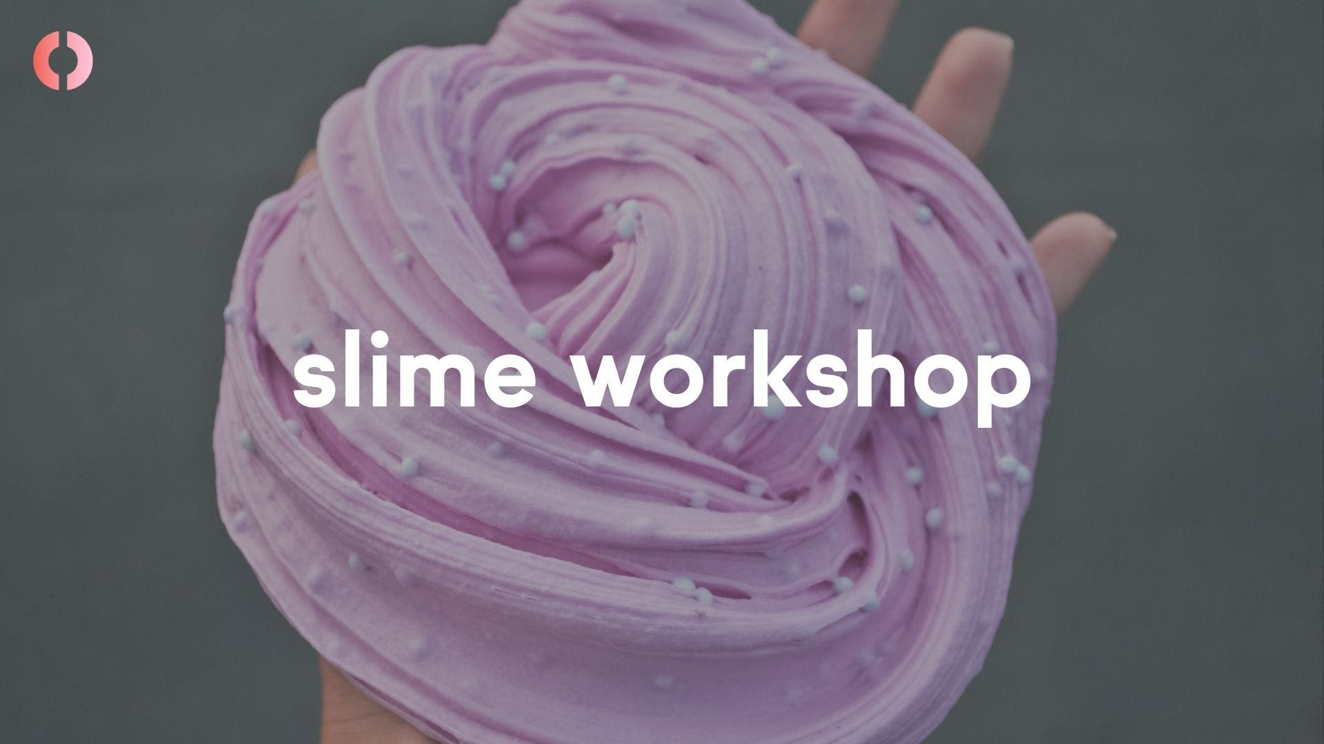 slime workshop