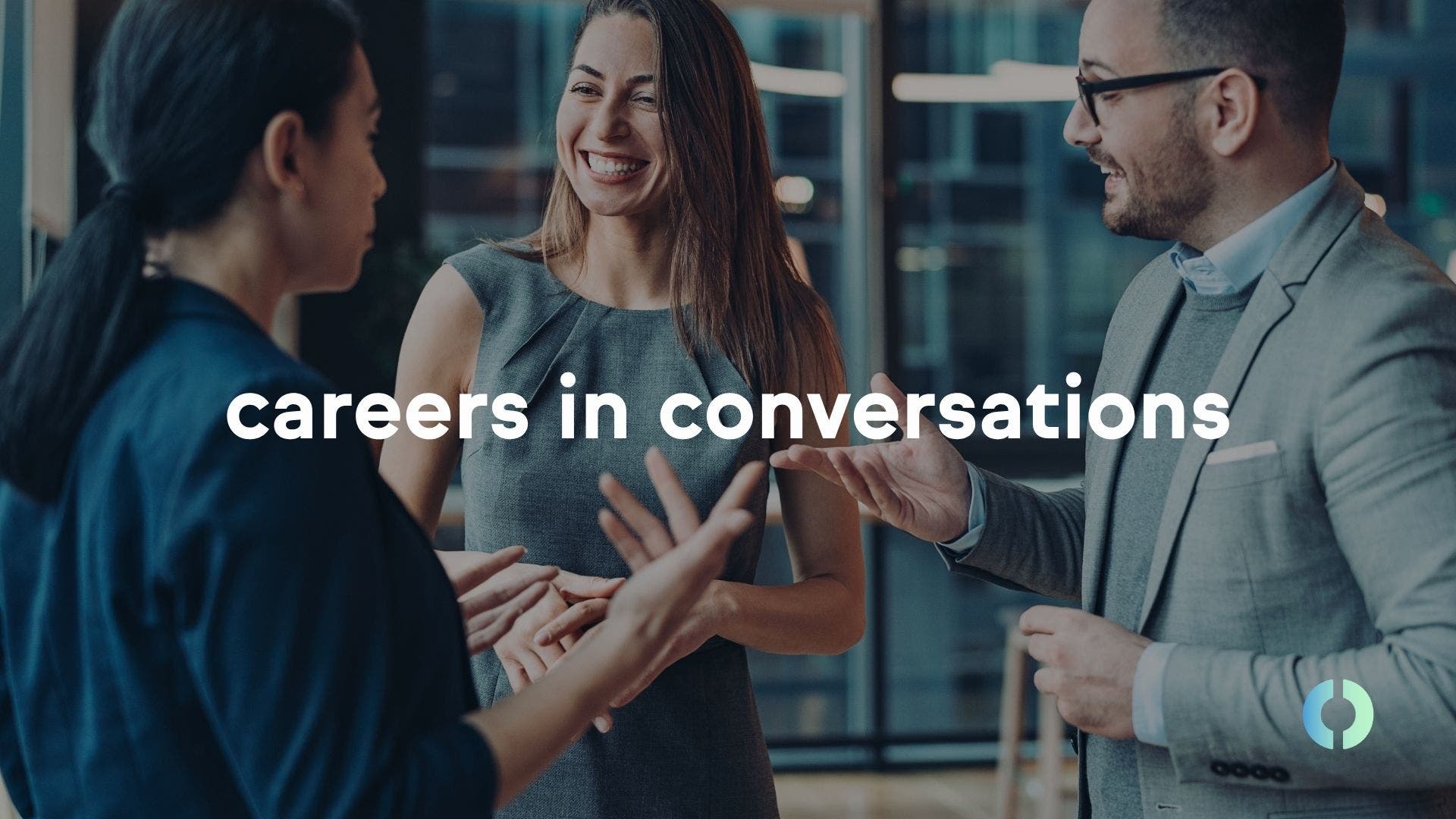 careers in conversations