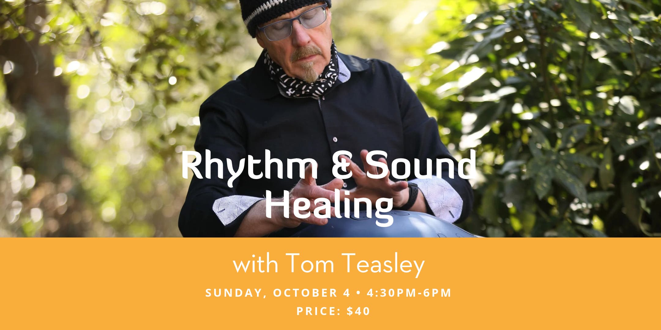 Rhythm & Sound Healing - $40