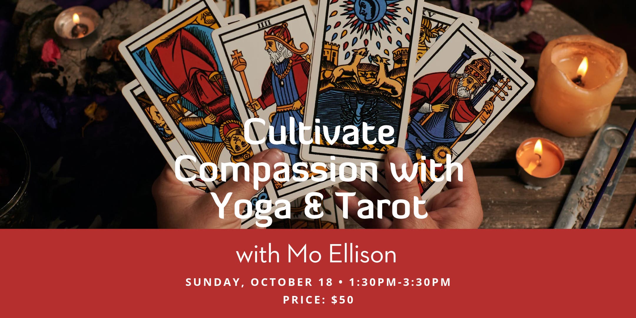 Cultivate Compassion with Tarot & Yoga - $50