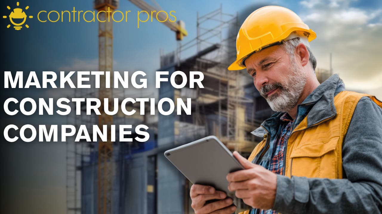 Effective Marketing Strategies for Construction Companies in Groton, CT