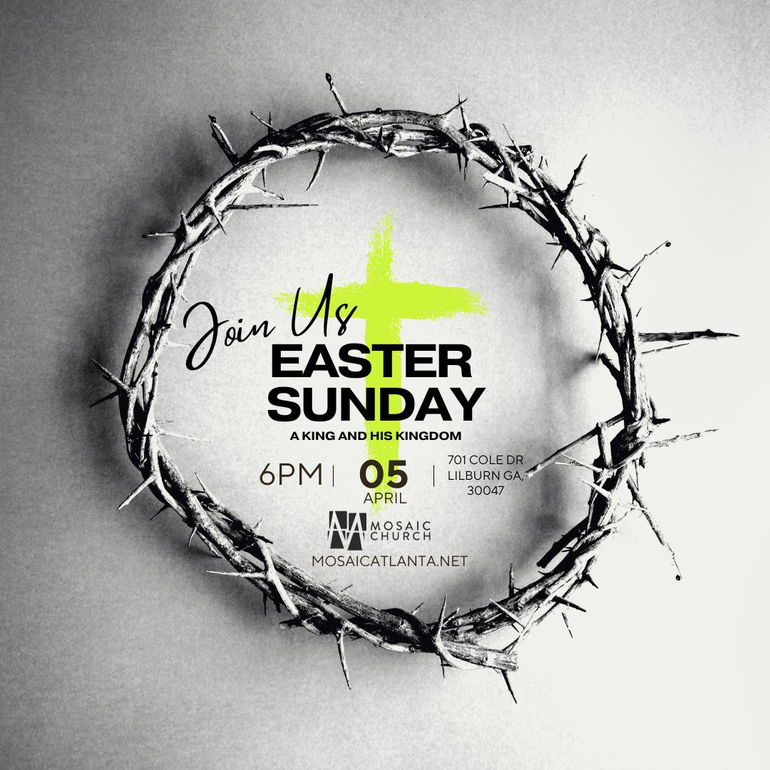 Easter Sunday with Mosaic Church