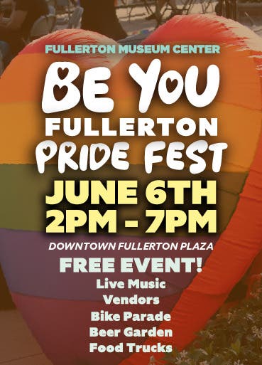 Be You: Fullerton Pride Fest