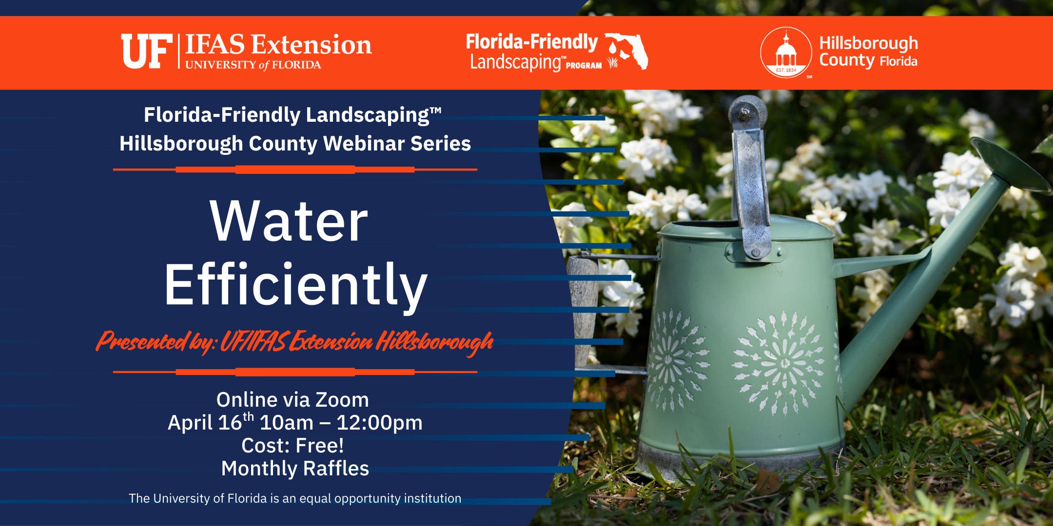Florida-Friendly Landscaping™ (FFL) Hillsborough County (HC) Webinar Series
