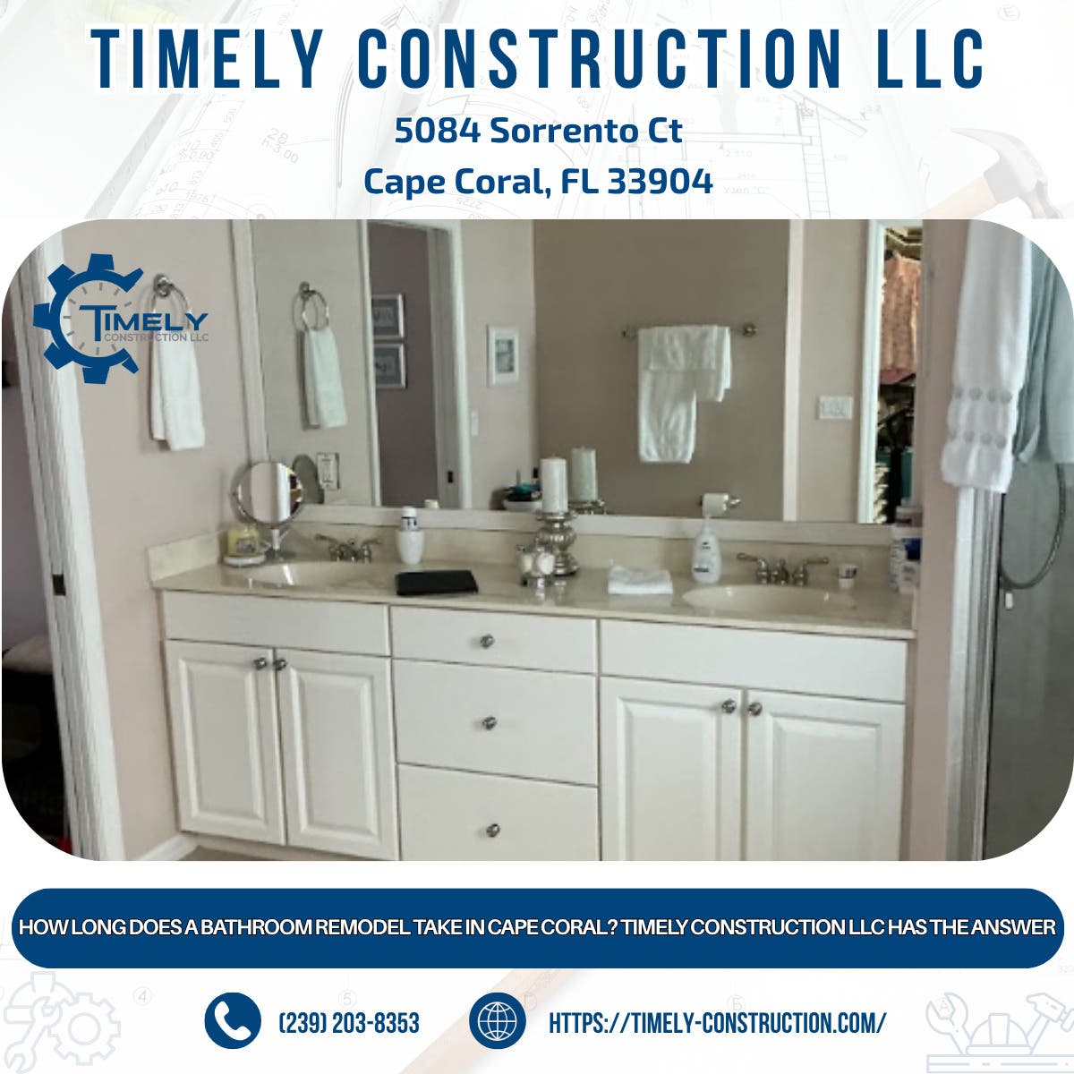 How Long Does a Bathroom Remodel Take in Cape Coral? Timely Construction LLC Has the Answer