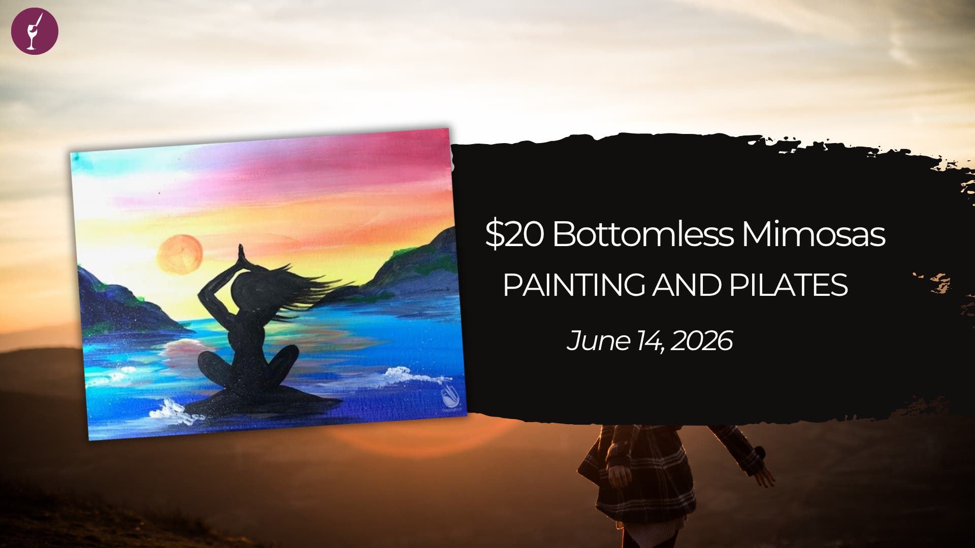 $20 Bottomless Mimosas | PAINTING AND PILATES
