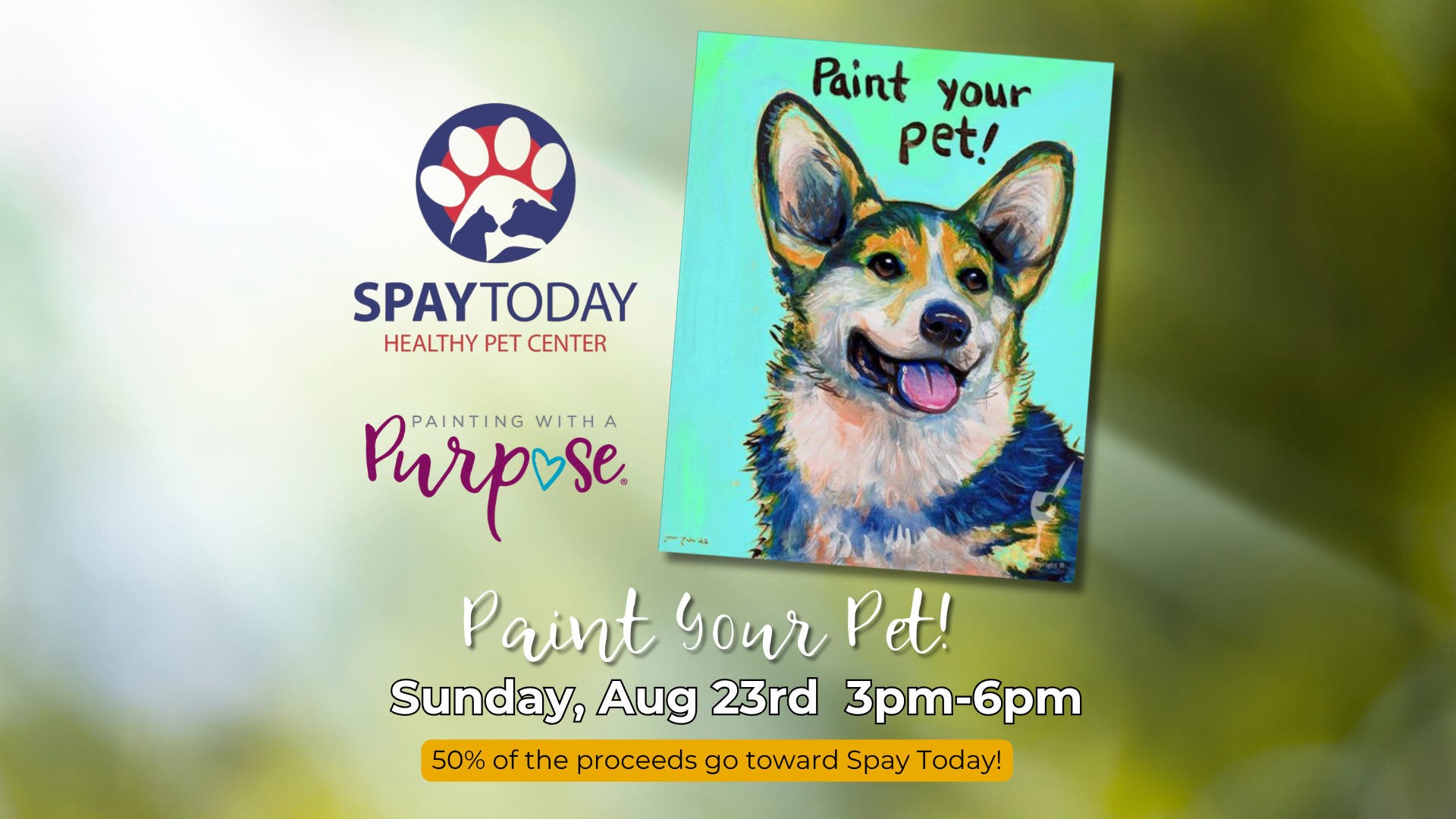 Spay Today | Painting with a Purpose | August 23