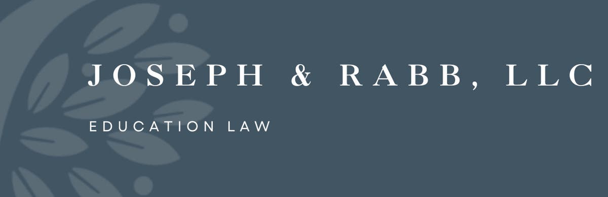 Joseph & Rabb, Education Law for Families 