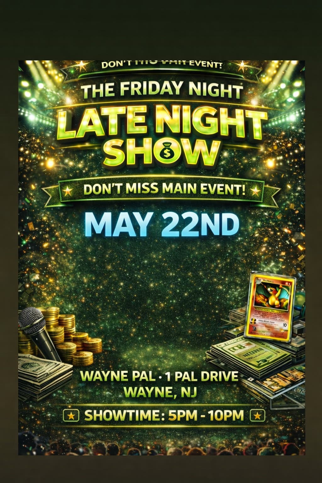 The North Jersey Card Show - Friday Night Late Night Show