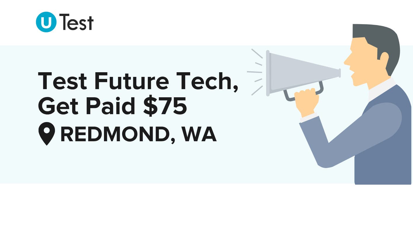 uTest Invites You: Earn $75 Testing Wearable Tech in Redmond!