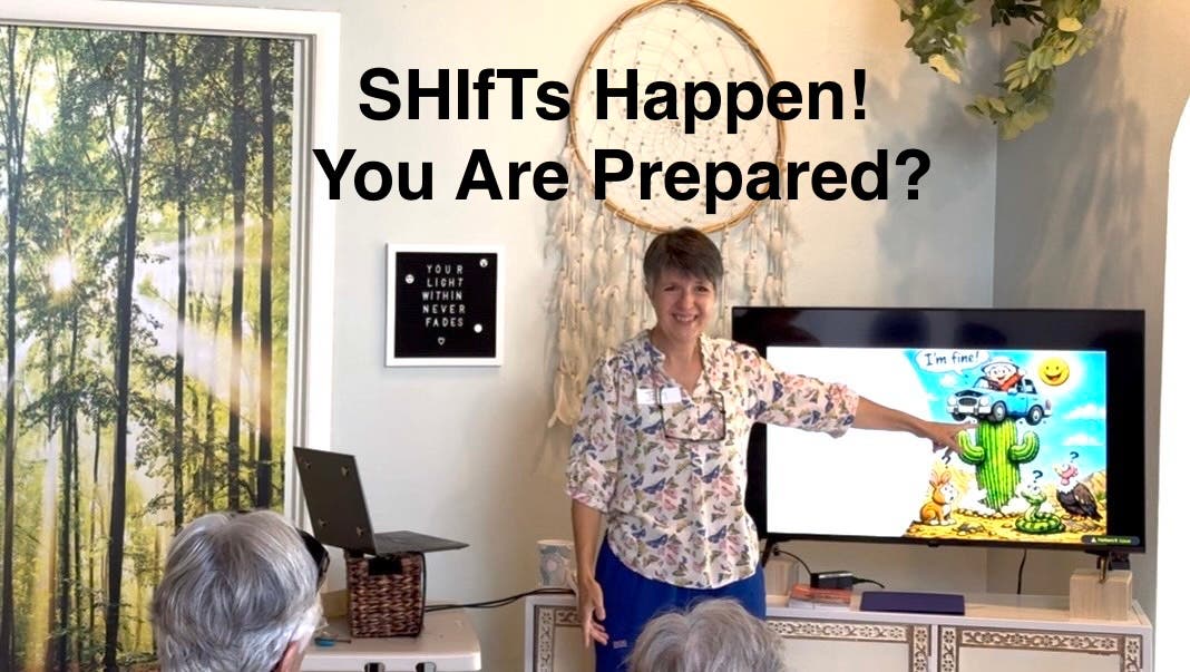 Shifts Happen:  Are you Prepared?  Do you have a Safety Net?