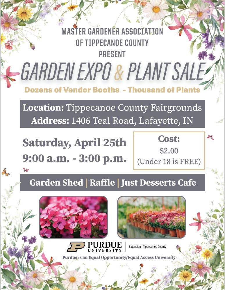 Garden Expo & Plant Sale - Master Gardener Association of Tippecanoe County (MGATC)