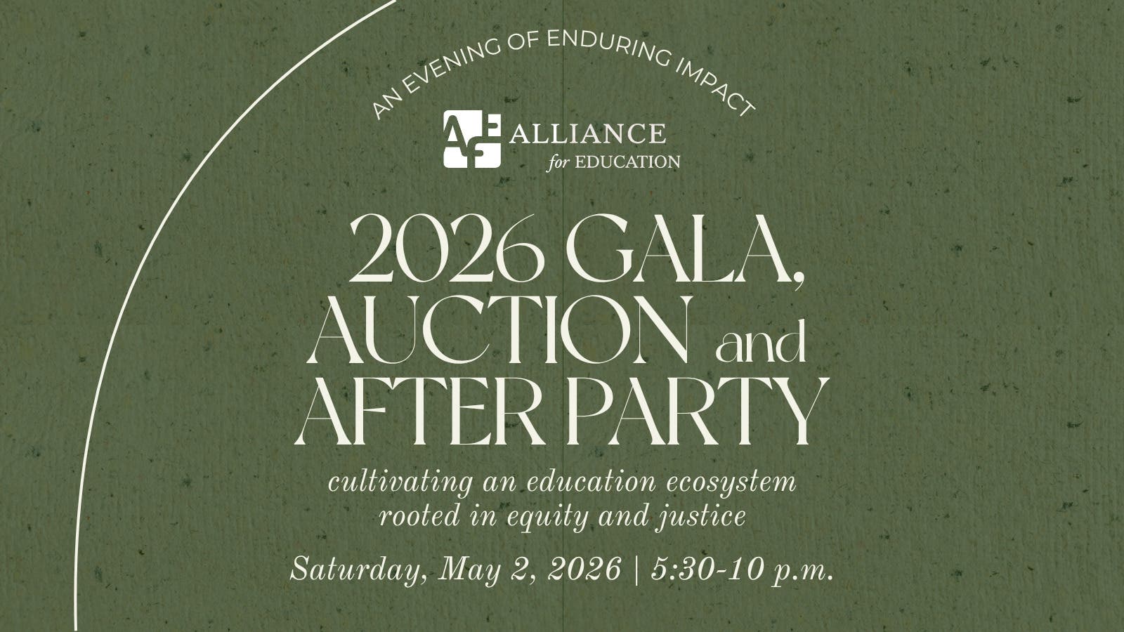 Alliance for Education 2026 Gala, Auction & After Party