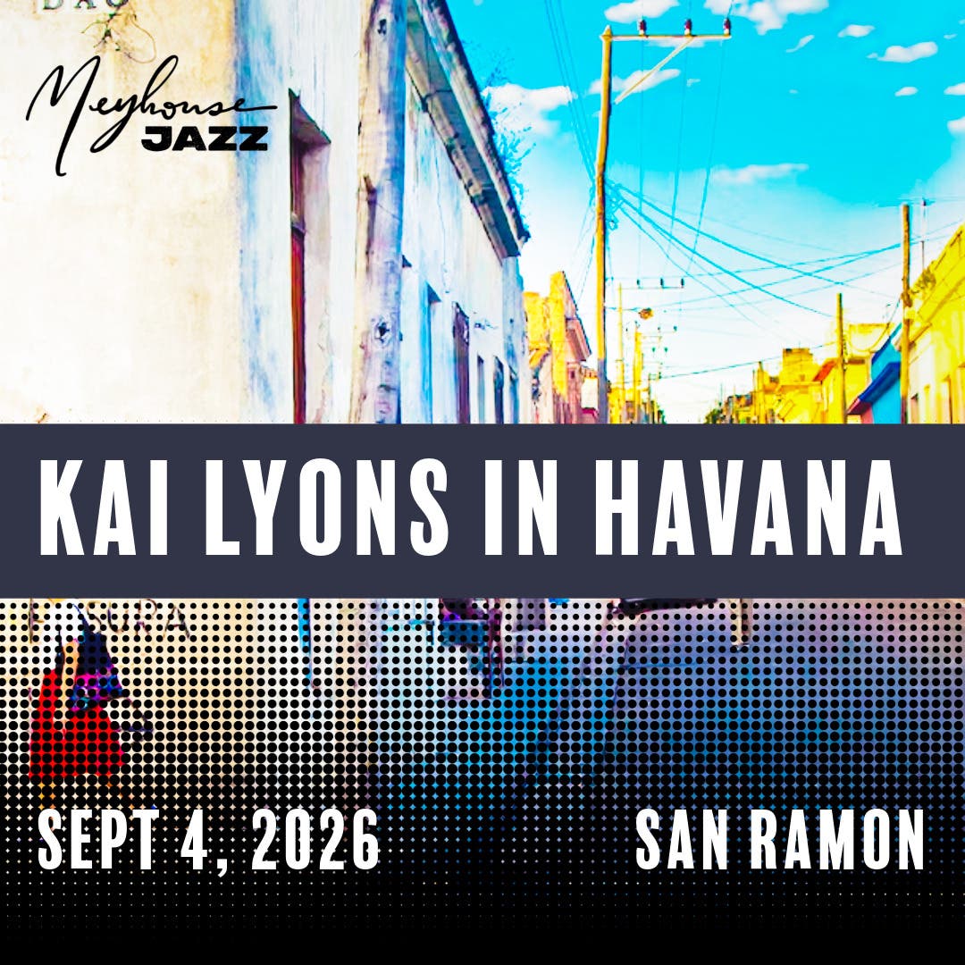 Kai Lyons: A Night in Havana featuring José Andrés “El Sinsonte” Rodríguez