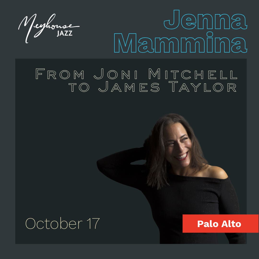 Jenna Mammina: Celebrating Joni Mitchell & James Taylor