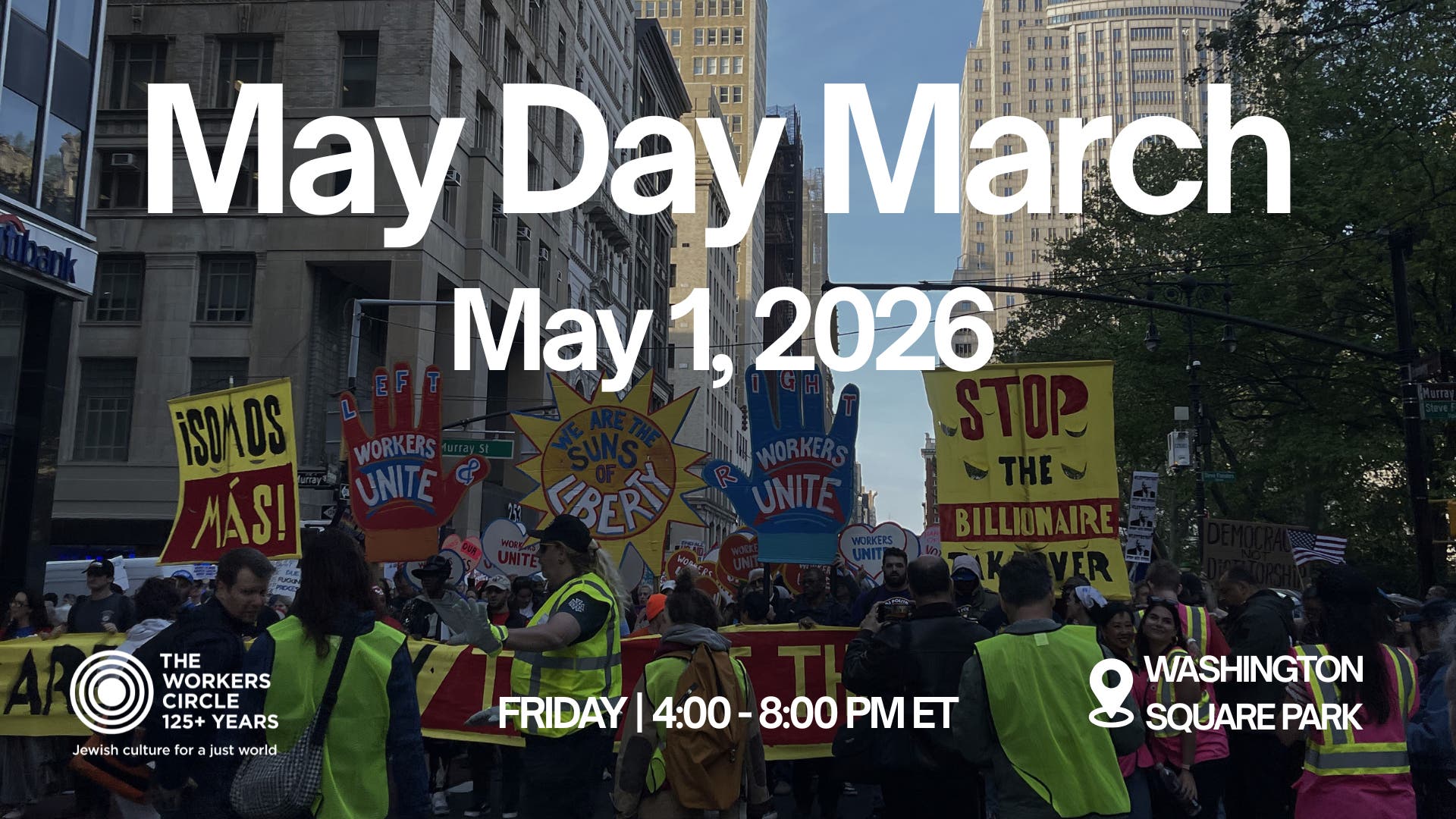 The Workers Circle Presents: May Day March NYC