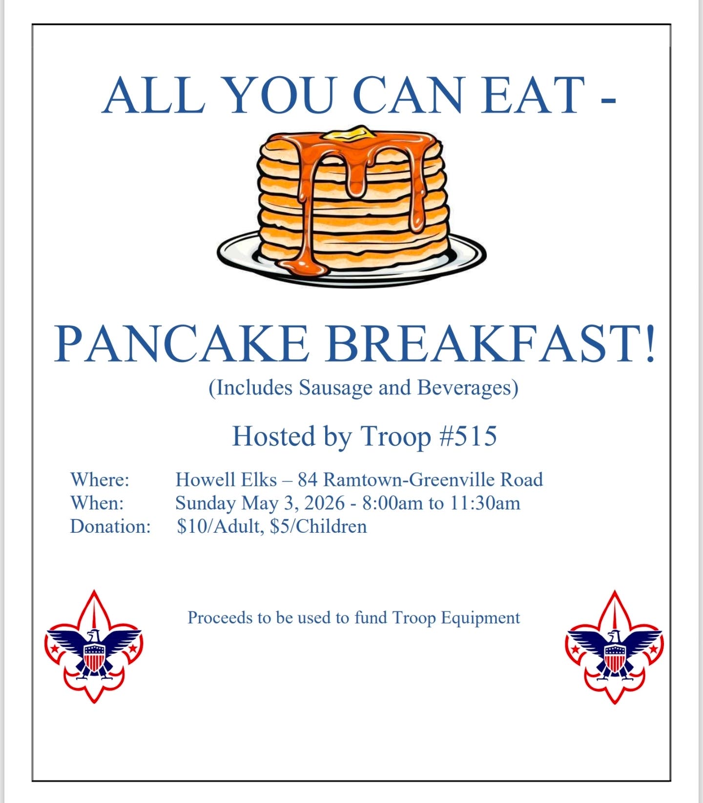 Support Troop 515 - All-You-Can-Eat Pancake Breakfast!