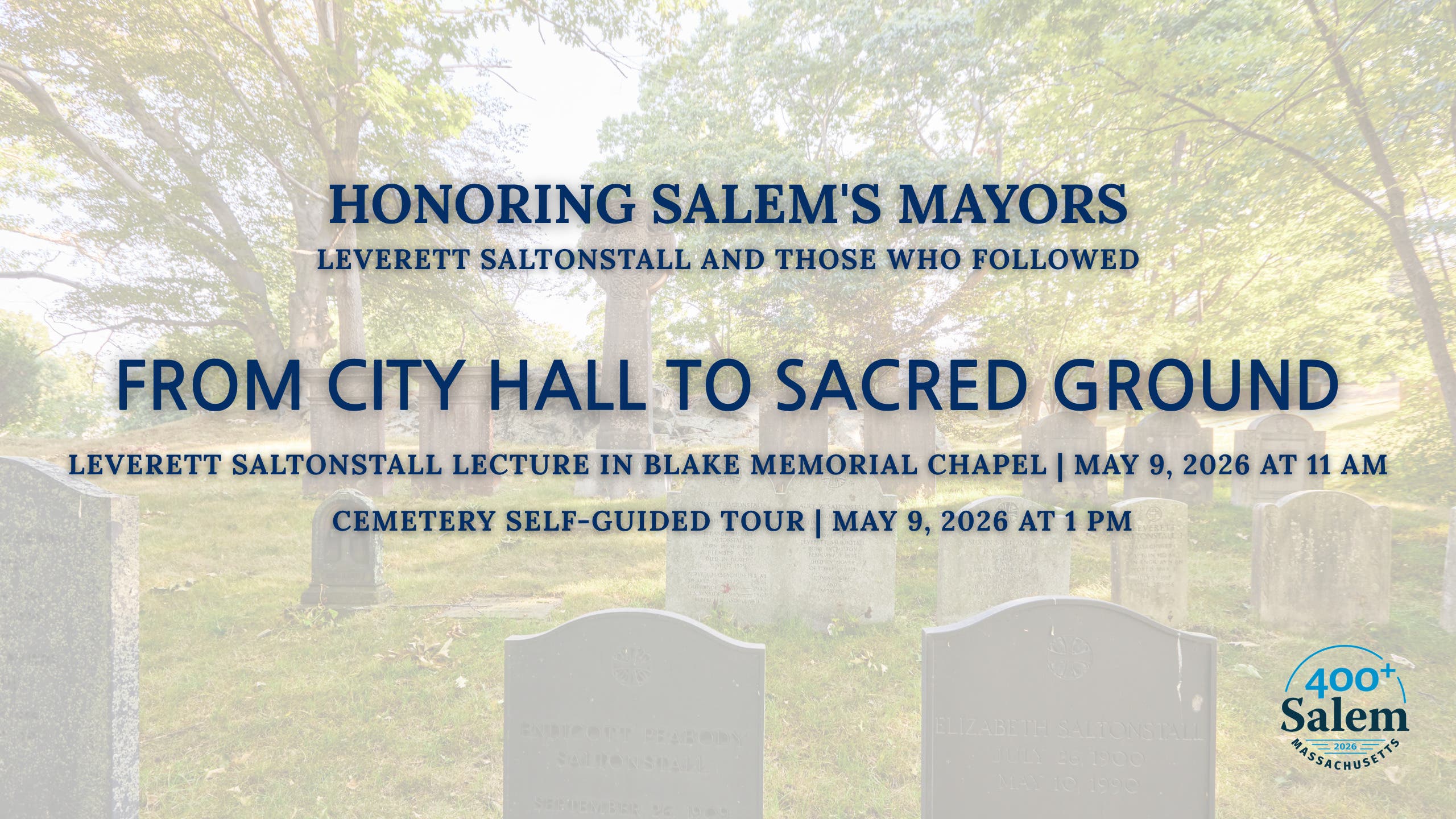 Harmony Grove Cemetery to Host Event Honoring Salem’s Mayors