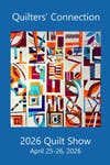 Quilters' Connection Quilt Guild Show