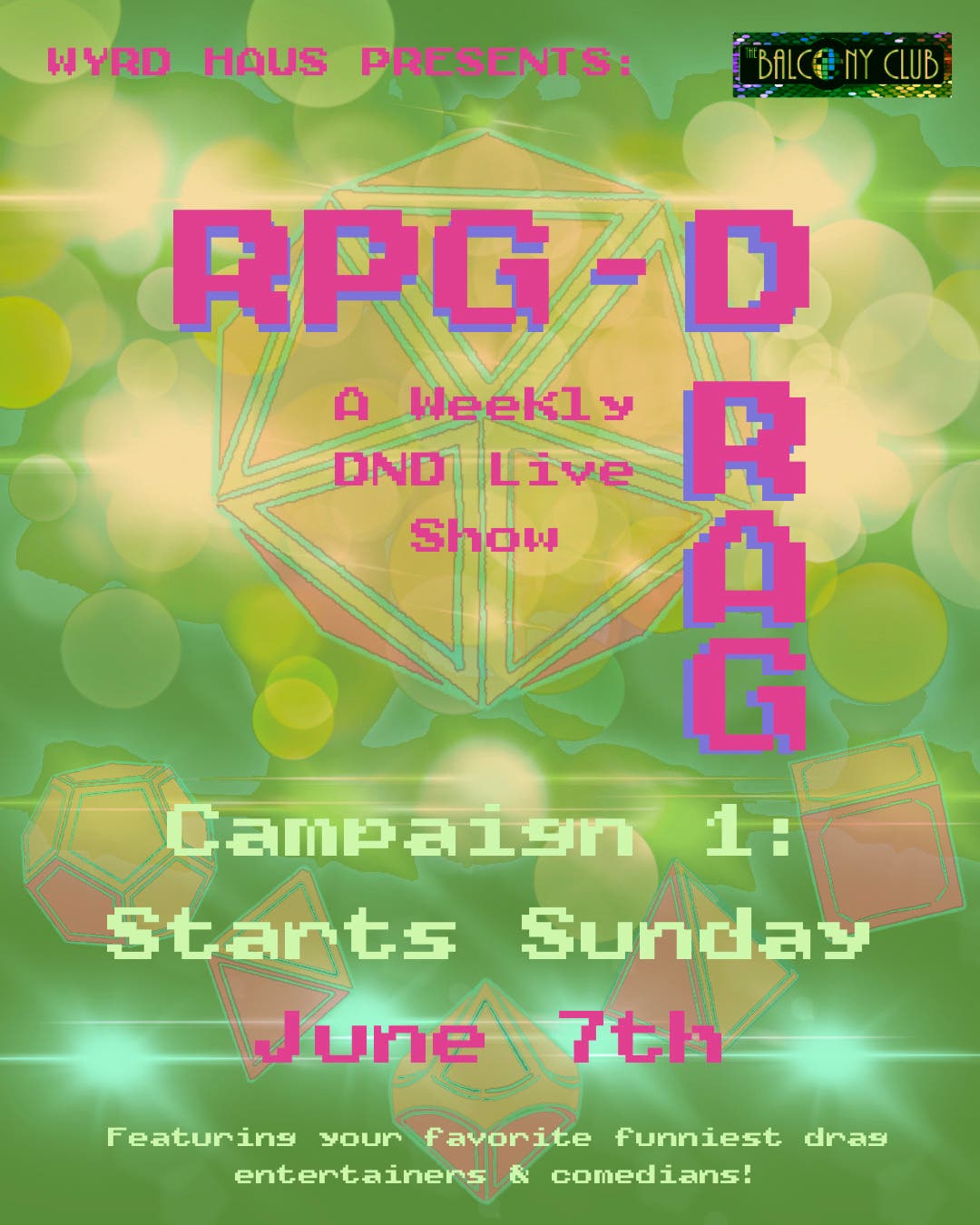 RPG-D: A Weekly DND Live Drag Show
