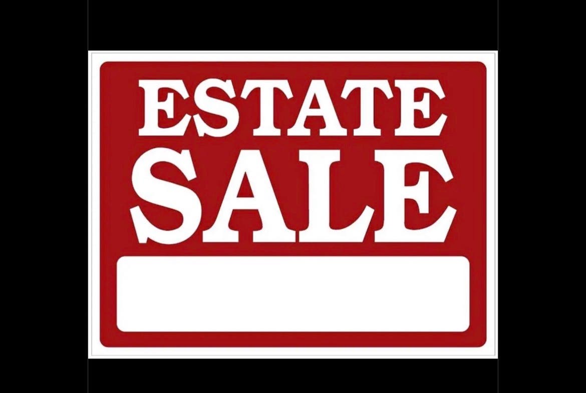 Estate Sale . 