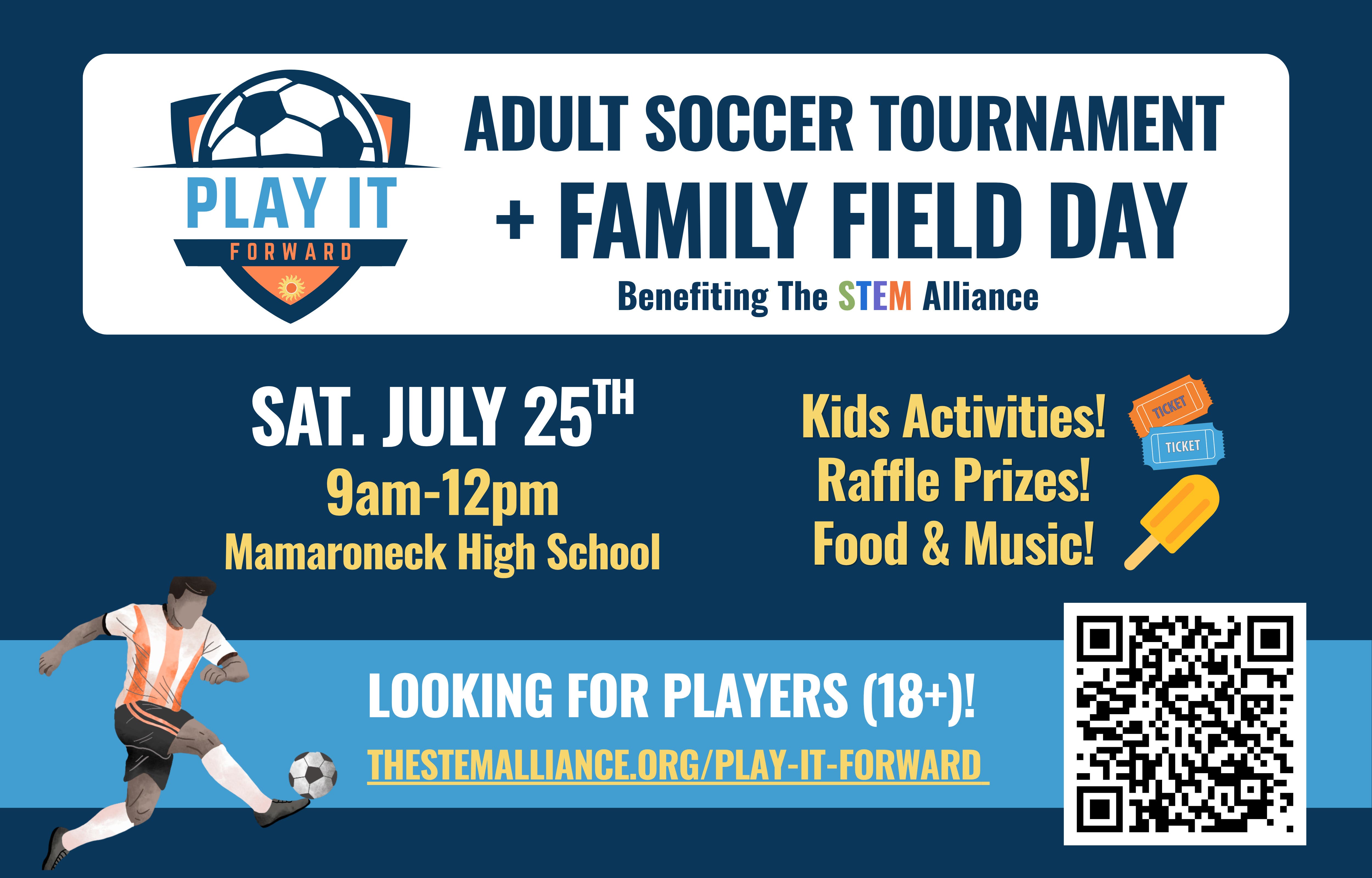Play It Forward Soccer Tournament and Family Field Day!