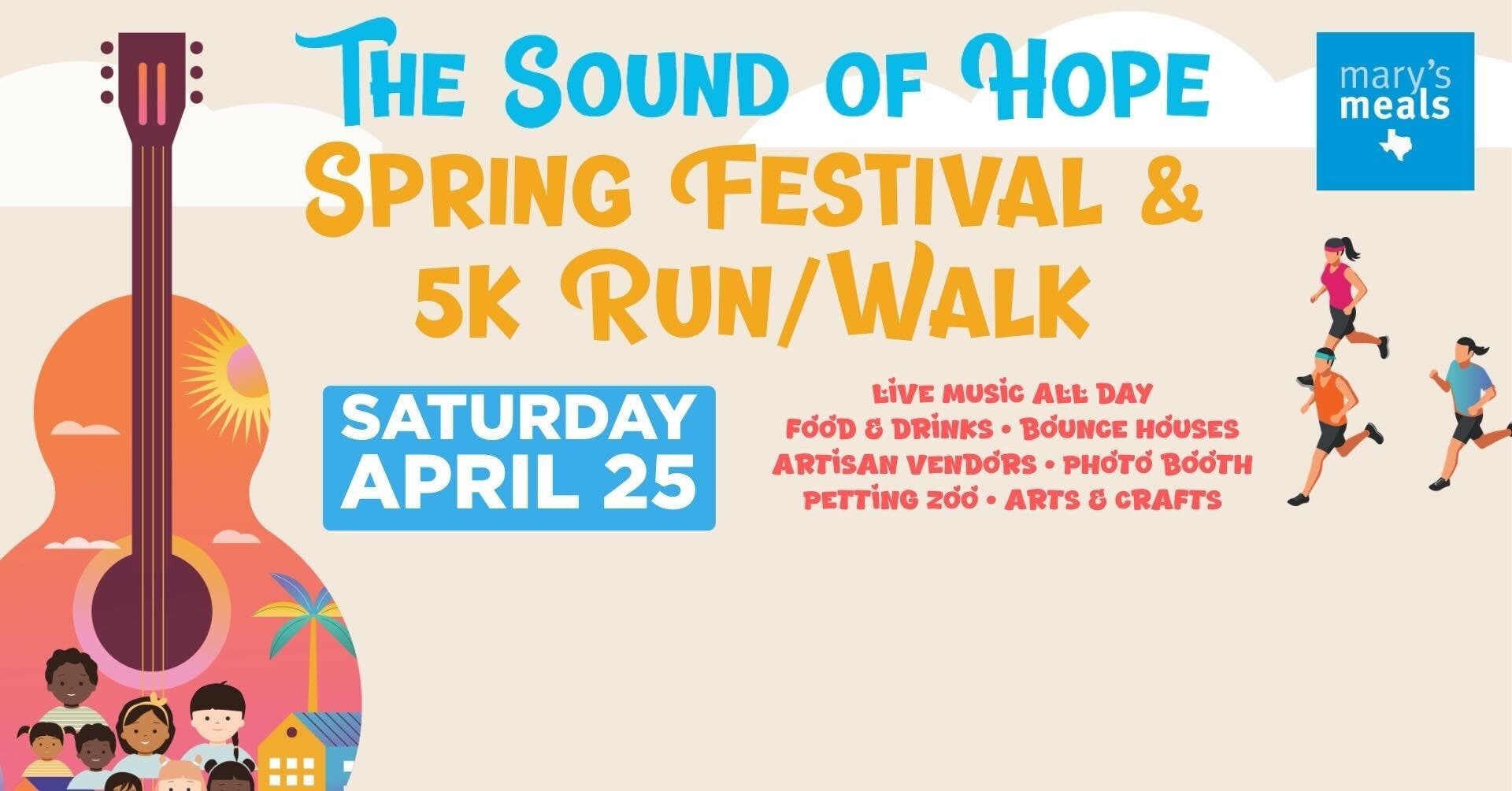 The Sound of Hope Spring Festival & 5K Run/Walk: April 25th