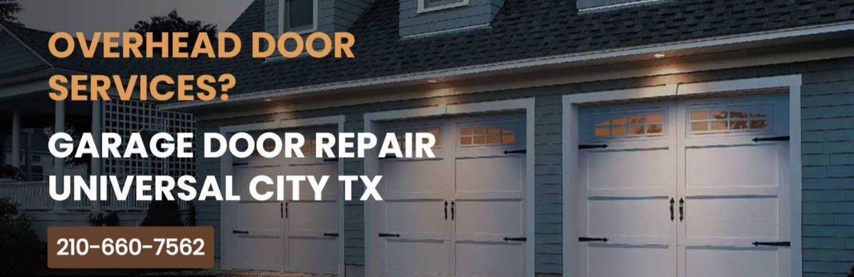 Garage Door Repair Universal City TX