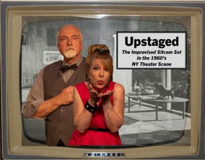 Upstaged: An Improvised Sitcom in the NY 1960s Theatre Scene