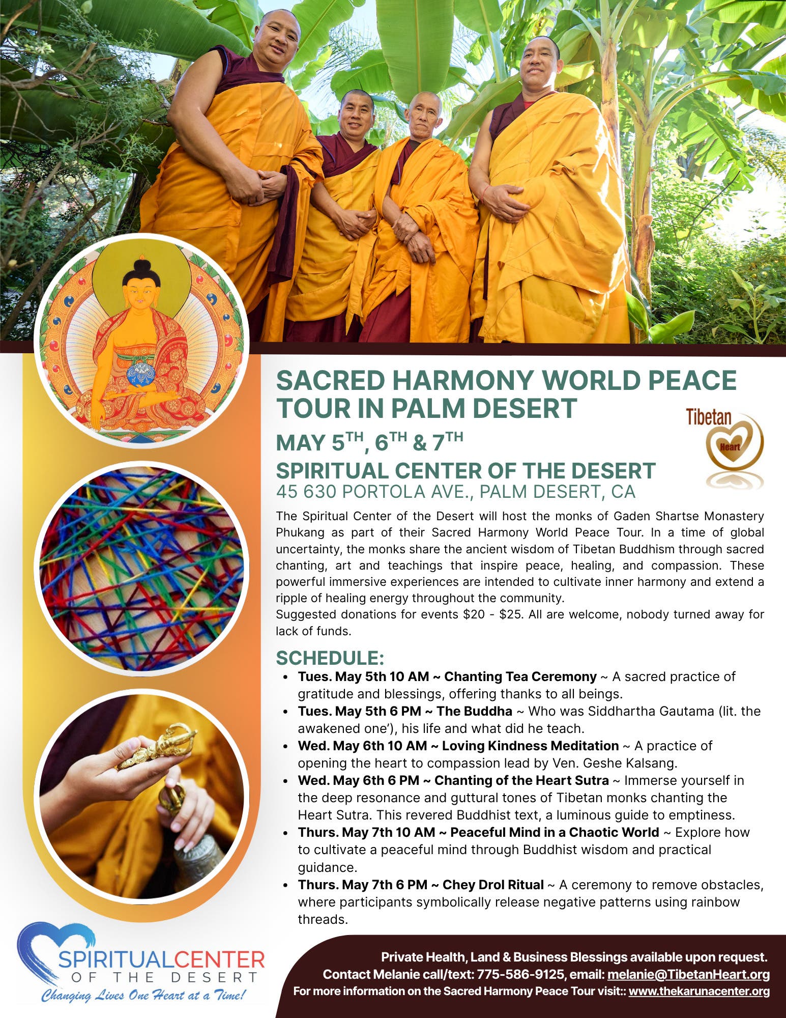 Sacred Harmony World Peace Tour - Monks from Gaden Shartse Monastery - in Palm Desert 5th, 6th& 7th