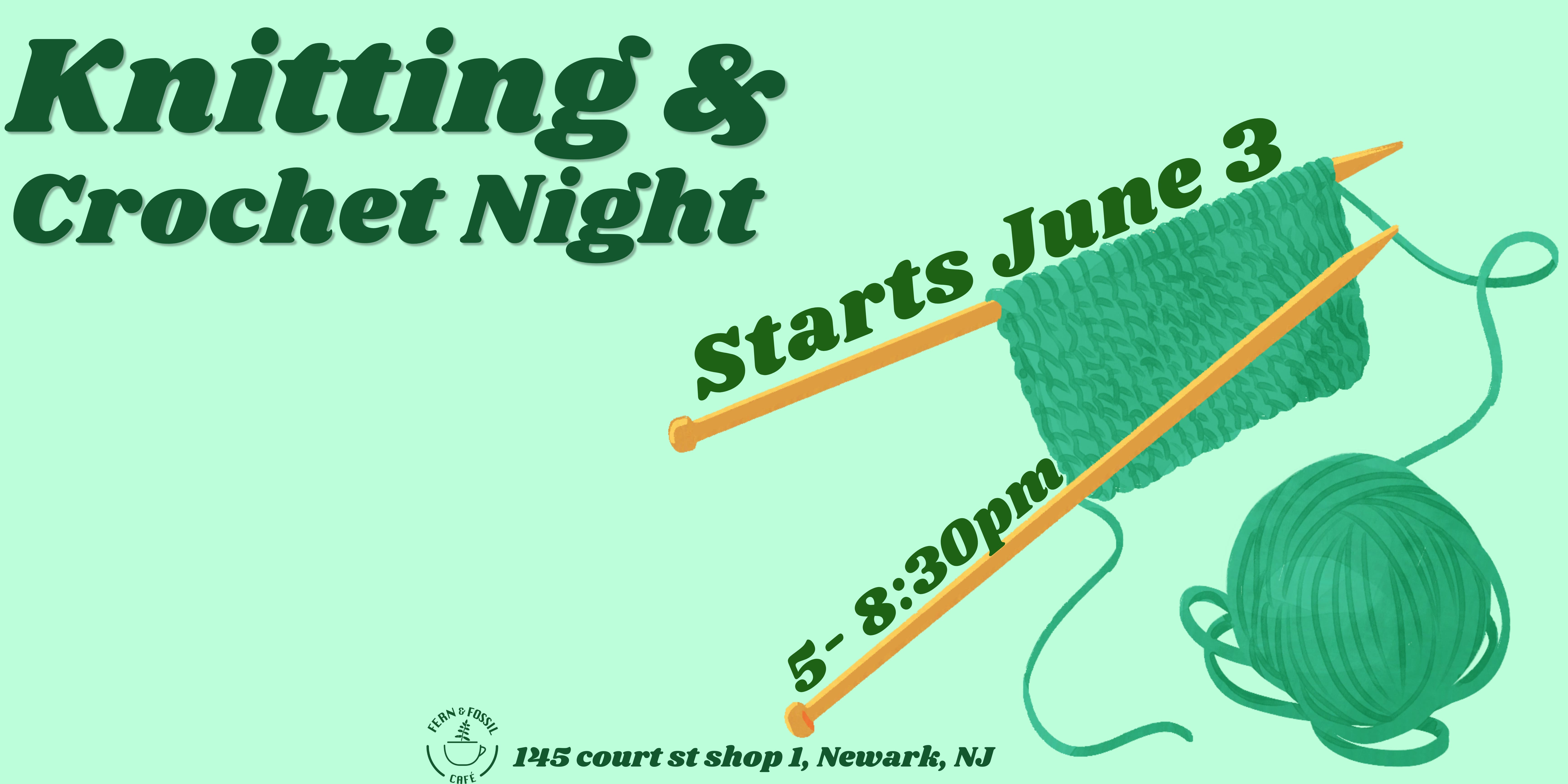 Knitting & Crochet Night at Fern and Fossil 