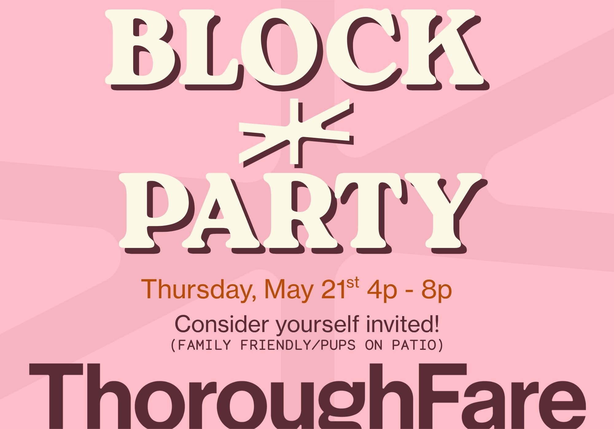 ThoroughFare Neighborhood Block Party