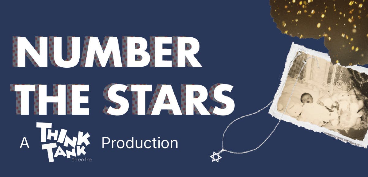 Number The Stars: A ThinkTank Production