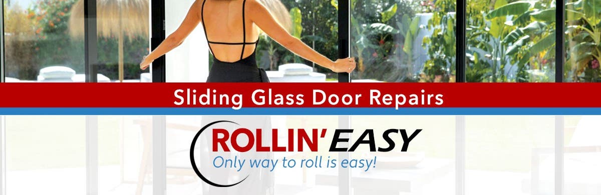 Rollin' Easy Sliding Glass Door Repairs