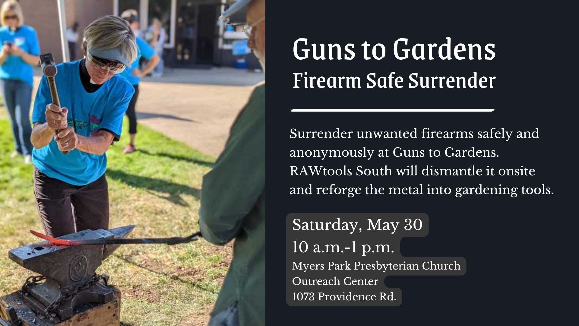 Guns to Gardens: Safe Firearm Surrender & Blacksmith Demo