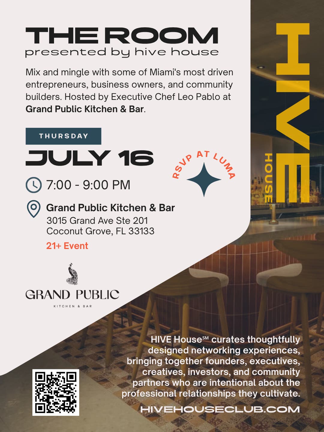 HIVE House℠ Presents: The Room at Grand Public