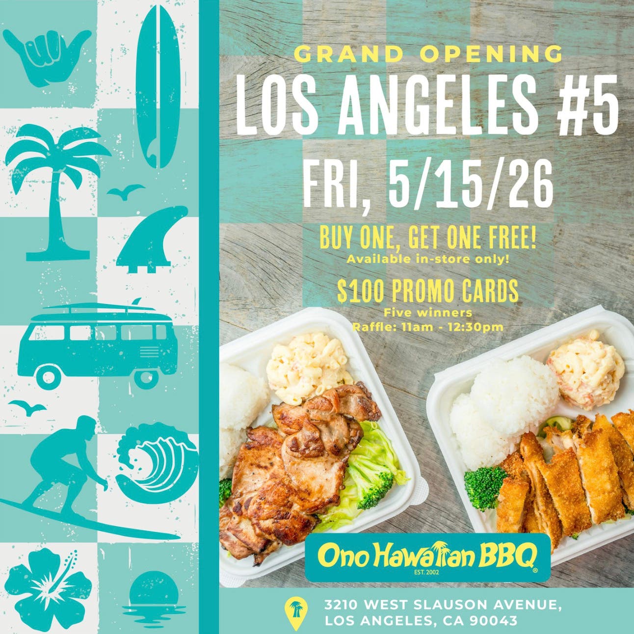 Ono Hawaiian BBQ Expands in Los Angeles with New South LA Location and Island-Style Grand Opening Ce