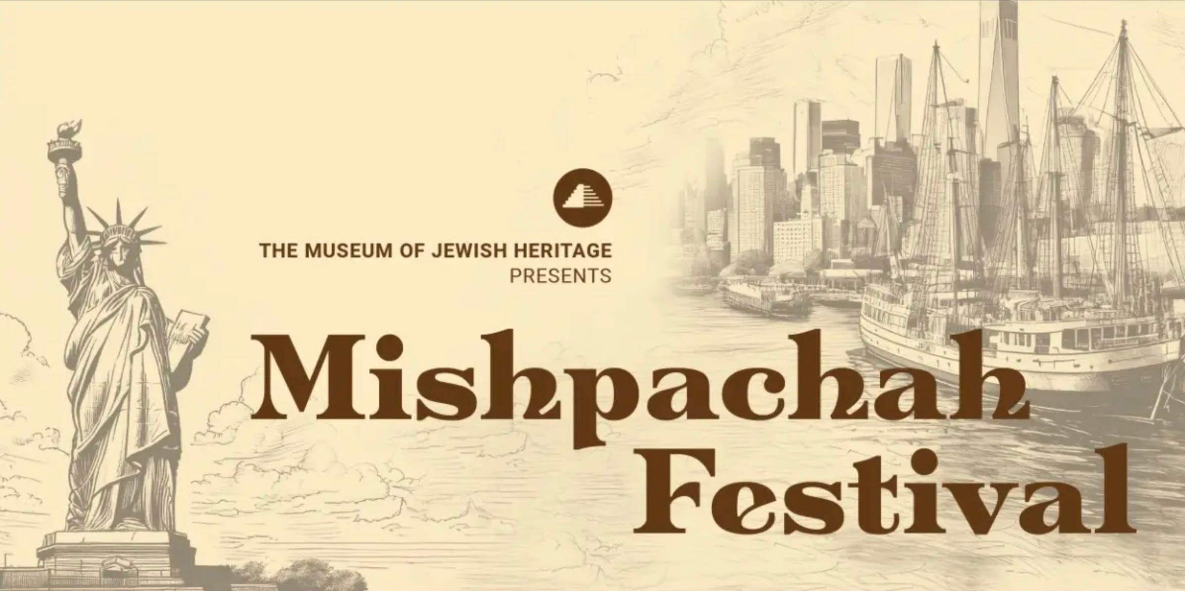 Mishpachah Festival:  A Celebration of Genealogy, Heritage, & Immigration