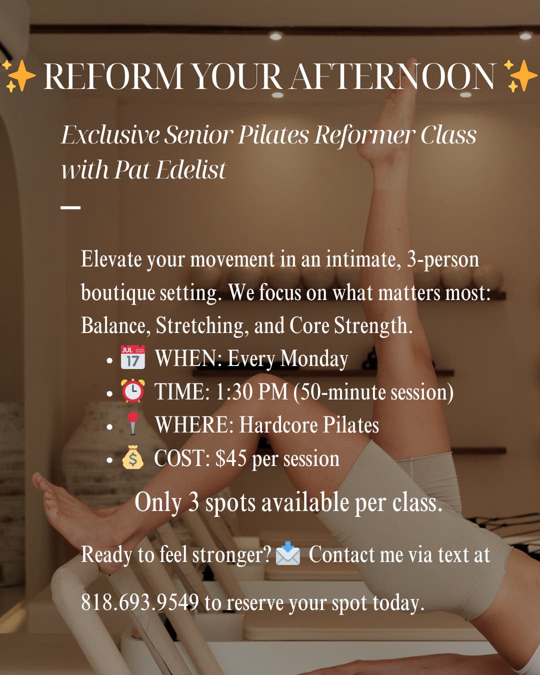 Exclusive Senior Pilates Reformer Class with Pat Edelist