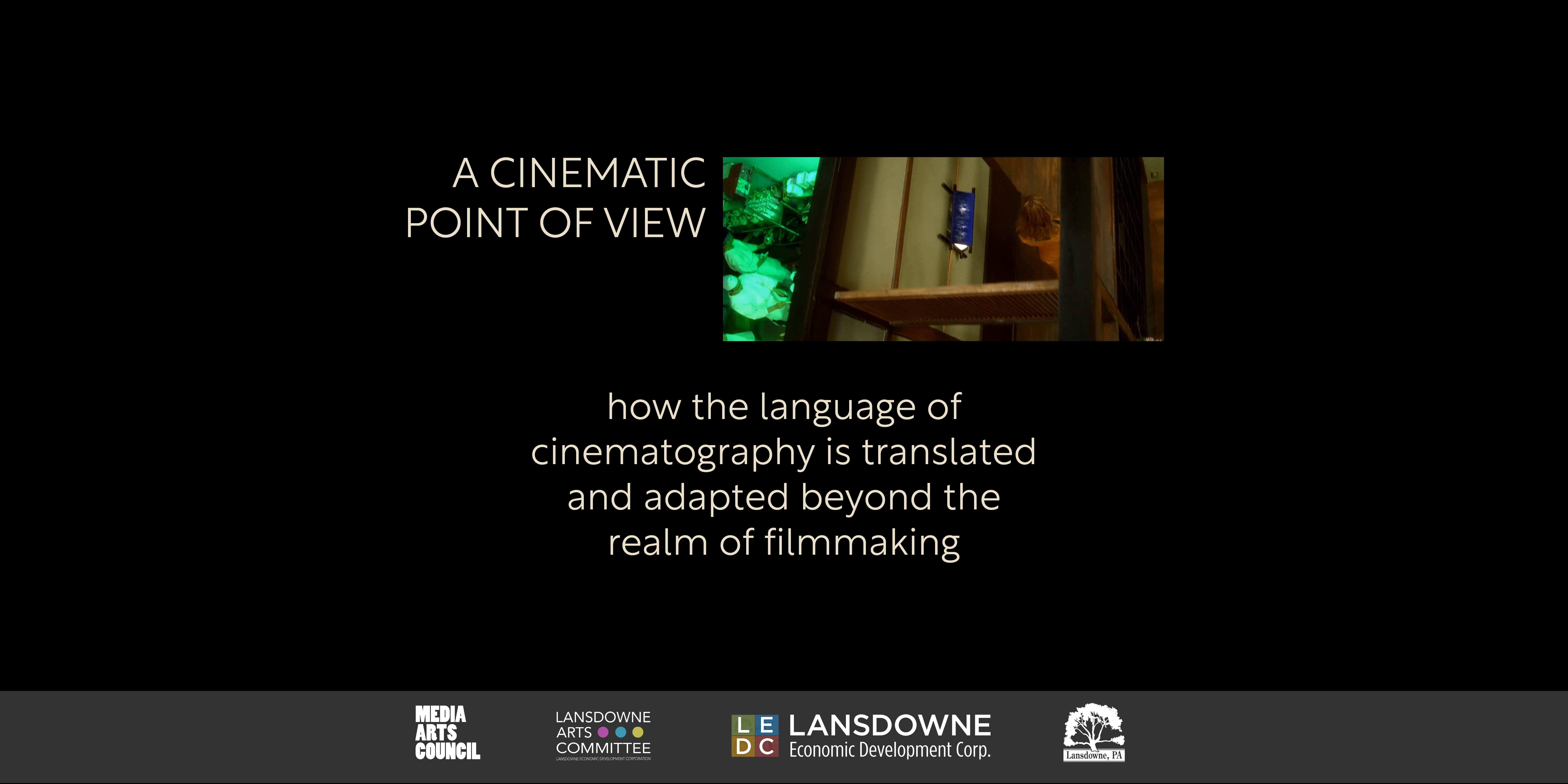 A Cinematic Point of View
