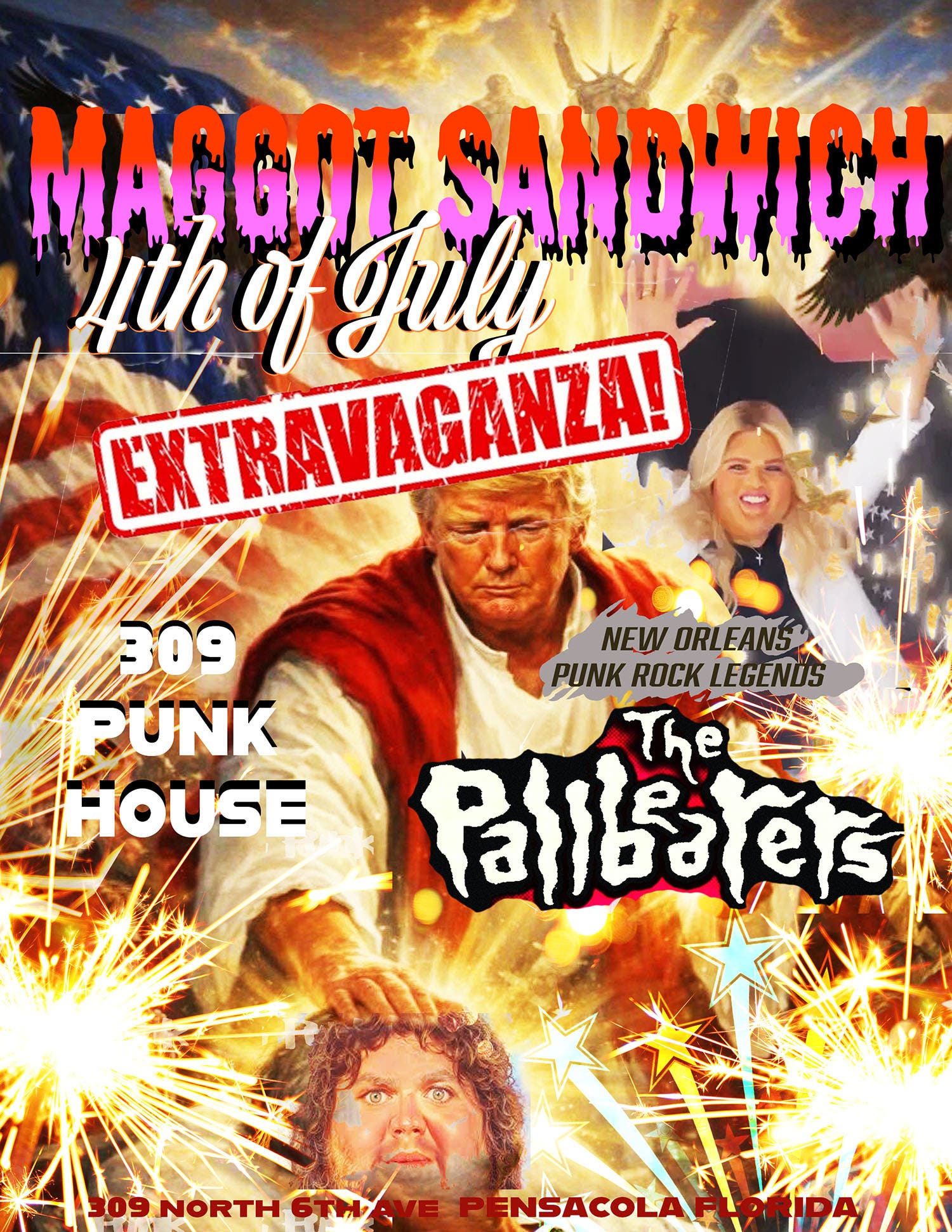 Maggot Sandwich 4th of July Extravaganza