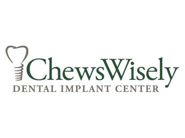 ChewsWisely Dental Implant Center