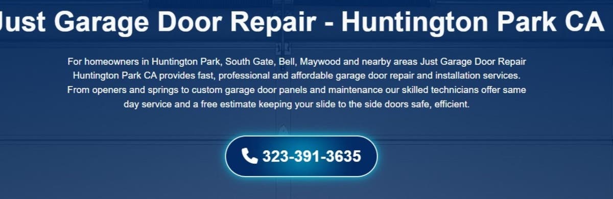 Just Garage Door Repair Huntington Park CA